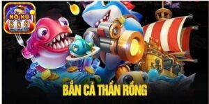 bắn cá thần rồng