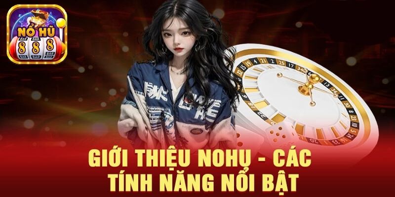 Tựa game nổi bật thu hút đông đảo thành viên tham gia